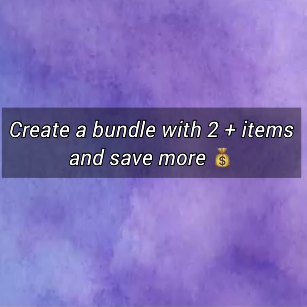 Create 2+ items and get $$ off!